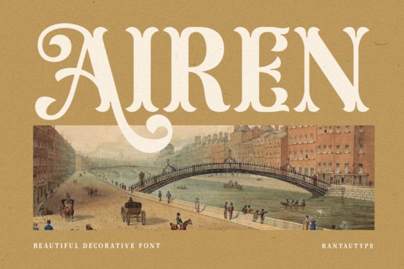 Airen: A Vintage Display Font That Feels Like Home