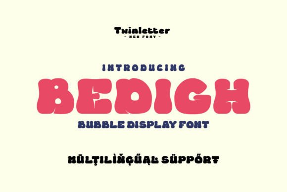 Bedigh: A Display Font That Makes Your Headlines Float With Purpose