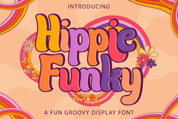 Hippie Funky: A Display Font That Makes Your Campaign Pop