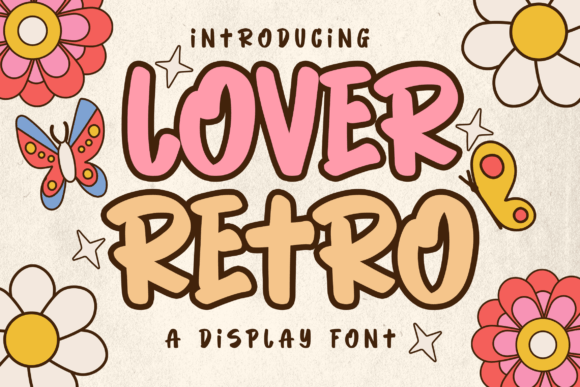 Lover Retro: A Joyful Display Font for Digital Branding
