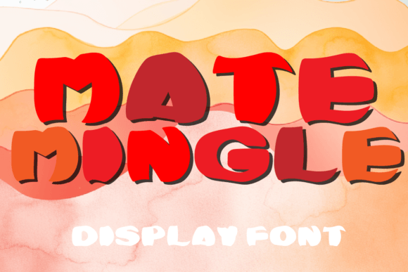 Mate Mingle: A Display Font That Feels Like a Thoughtful Conversation