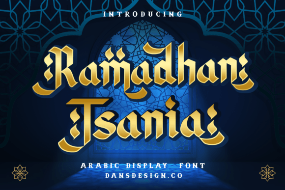 Ramadhan Tsania: A Display Typeface That Elevates Digital Branding