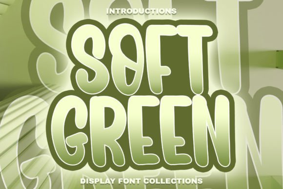 Soft Green: A Playful Display Font for Joyful Branding