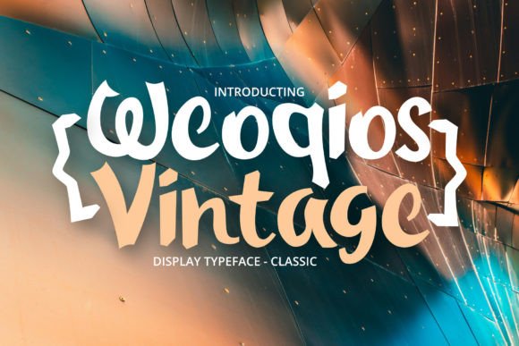 Weoqios Vintage: A Display Font with Quiet Confidence